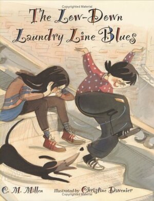 The Low-Down Laundry Line Blues by C.M. Millen