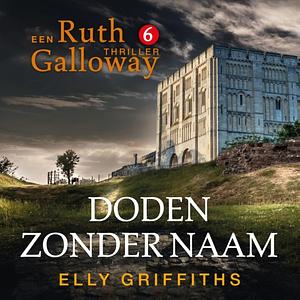 Doden zonder naam by Elly Griffiths