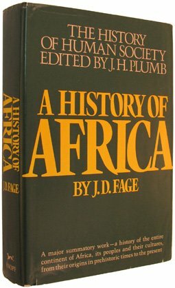 HIST OF AFRICA by J.D. Fage