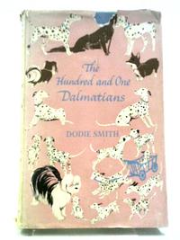 The 101 Dalmatians by Dodie Smith