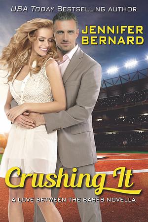 Crushing It by Jennifer Bernard