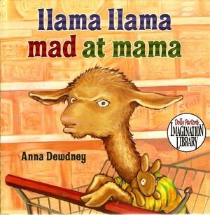 Llama Llama Mad At Mama by Anna Dewdney