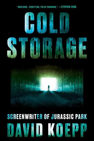 Cold Storage by David Koepp