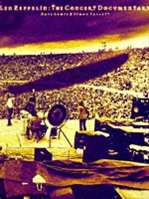 Led Zeppelin: Concert Documentary by Dave Lewis, Simon Pallett
