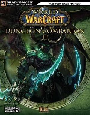 World of WarCraft Dungeon Companion, Volume II by H. Leigh Davis