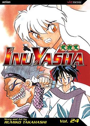 Inuyasha, Vol. 24 by Rumiko Takahashi