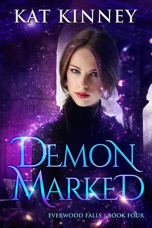 Demon Marked by Kat Kinney