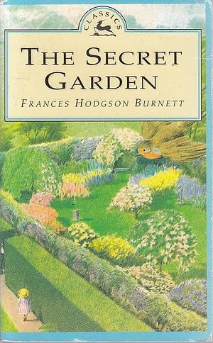 The Secret Garden by Frances Hodgson Burnett