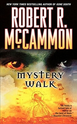 Mystery Walk by Robert R. McCammon