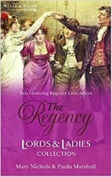 Mistress of Madderlea / The Wolfe's Mate (Regency Lords & Ladies, #11) by Mary Nichols, Paula Marshall