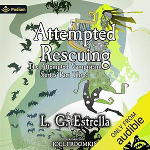 Attempted Rescuing by L. G. Estrella