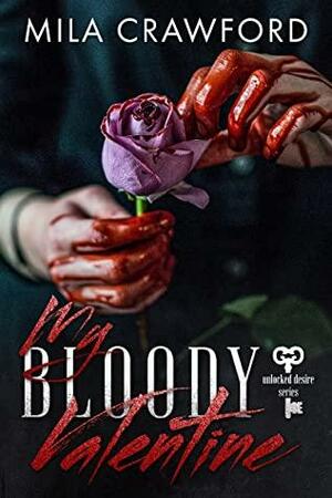 My Bloody Valentine by Mila Crawford