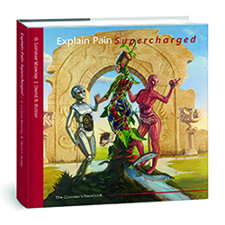 Explain Pain Supercharged by G. Lorimer Moseley, David S. Butler