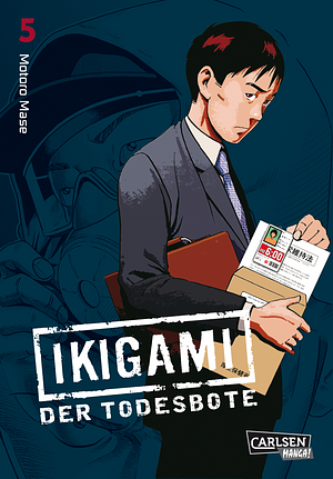 Ikigami - Der Todesbote 5 by Motorō Mase