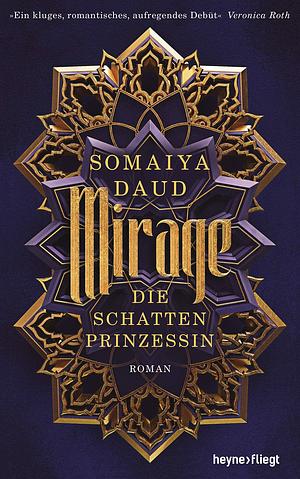 Die Schattenprinzessin by Somaiya Daud