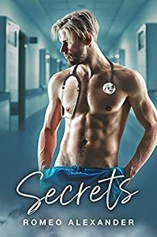 Secrets by Romeo Alexander