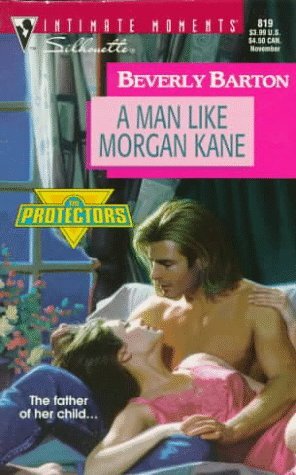 A Man Like Morgan Kane by Beverly Barton