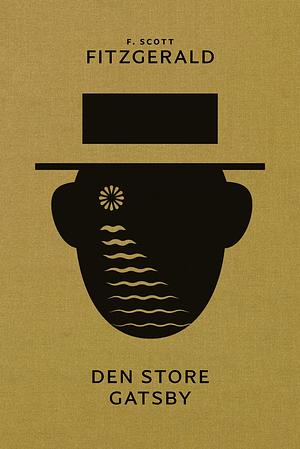 Den store Gatsby by F. Scott Fitzgerald