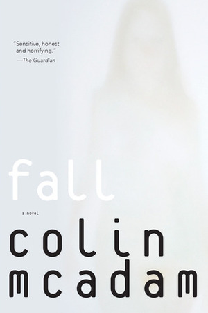 Fall by Colin McAdam