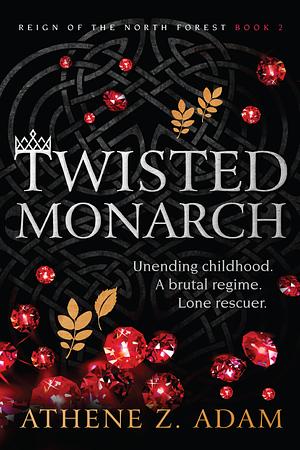 Twisted Monarch by Athene Z. Adam