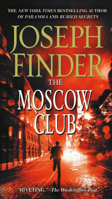 The Moscow Club by Joseph Finder