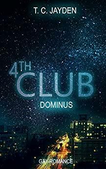 Fourth Club - Dominus by T.C. Jayden