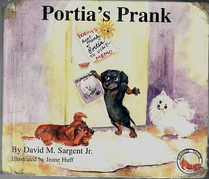 Portia's Prank by Dave Sargent, David M. Sargent