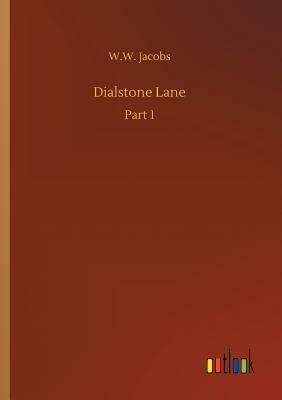 Dialstone Lane by W.W. Jacobs