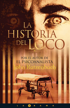 La historia del loco by John Katzenbach