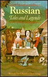 Russian Tales and Legends by Charles Downing