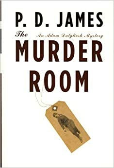 The Murder Room Adam Dalgliesh Mystery by P.D. James