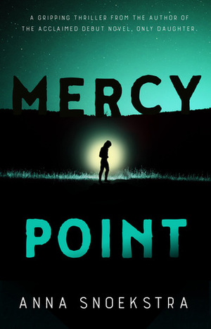 Mercy Point by Anna Snoekstra