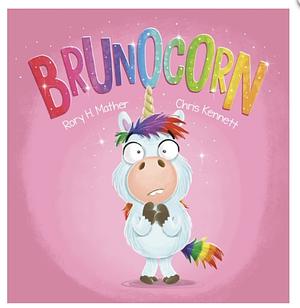 Brunocorn  by Rory H. Mather, Chris Kennett