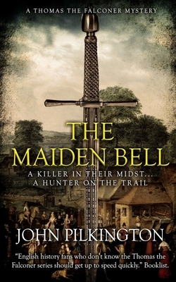 The Maiden Bell by John Pilkington