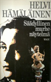 Säädyllinen murhenäytelmä by Helvi Hämäläinen