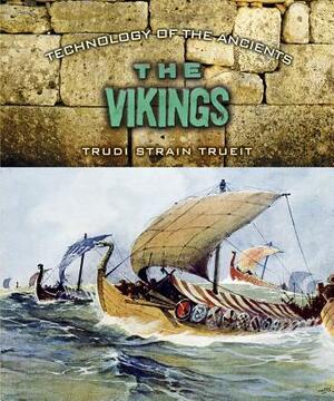 The Vikings by Trudi Strain Trueit