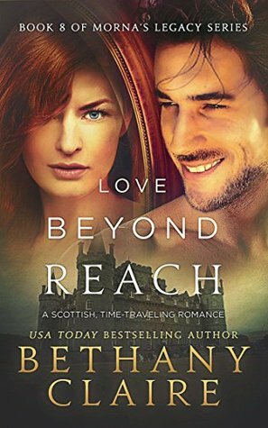 Love Beyond Reach by Bethany Claire