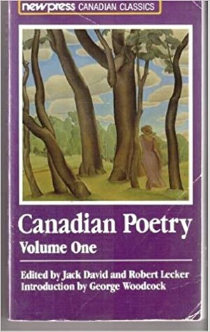 Canadian Poetry by Robert Lecker, Jack David