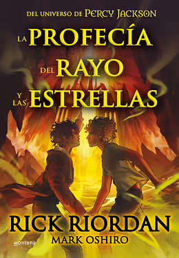 La profecía del rayo y las estrellas by Mark Oshiro, Rick Riordan