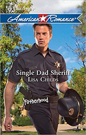 Single Dad Sheriff by Lisa Childs