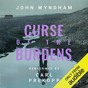 The Curse of the Burdens by John Wyndham