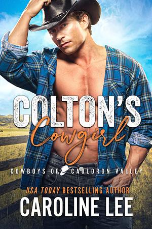 Colton's Cowgirl by Caroline Lee