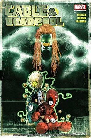 Cable & Deadpool #39 by Jeremy Freeman, Fabian Nicieza, Ron Lim