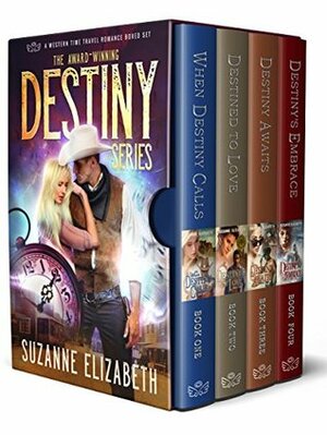 The Destiny Series: Western Time Travel Romance Boxed Set (Books 1-4) by Suzanne Elizabeth