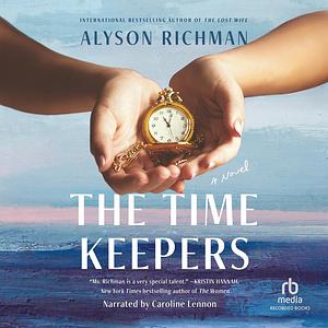 The Time Keepers by Alyson Richman