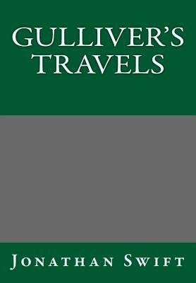 Gulliver's Travels By Jonathan Swift by Jonathan Swift