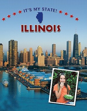 Illinois by Elizabeth Kaplan, Claire Price-Groff