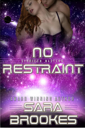 No Restraint by Sara Brookes