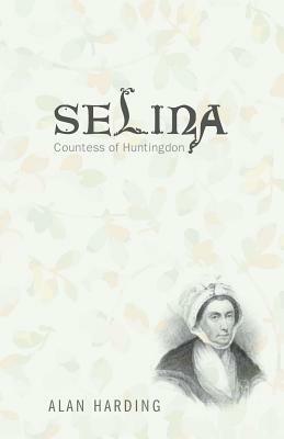 Selina, Countess of Huntingdon by Alan Harding