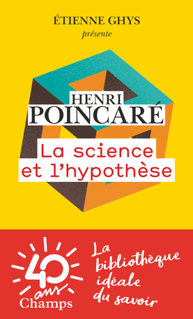 La science et l'hypothèse by Henri Poincaré